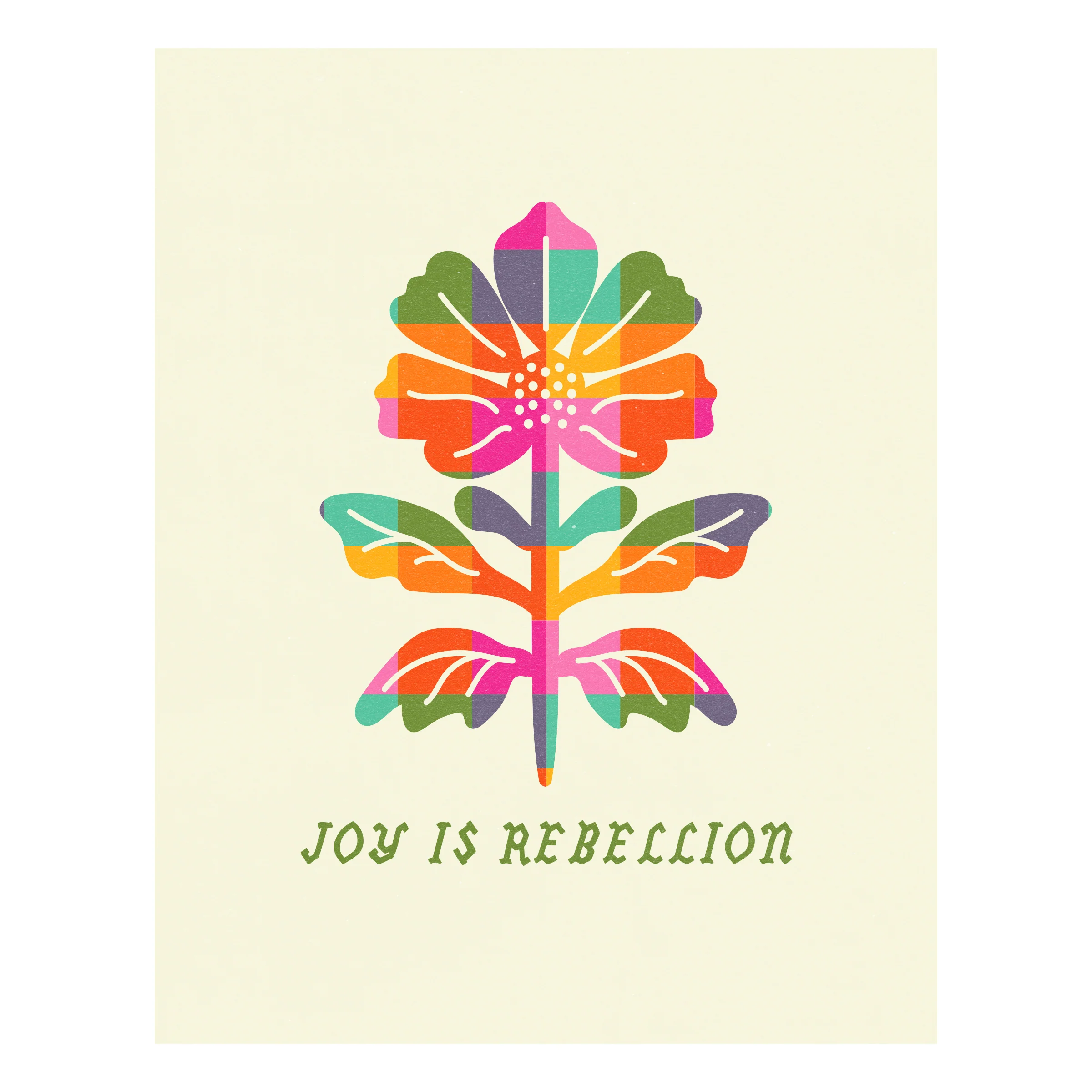 Joy is Rebellion Riso Print
